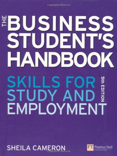 The Business Students Handbook: Skills for Study and Employment