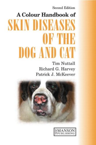 A Colour Handbook of Skin Diseases of the Dog and Cat UK Version, Second Edition
