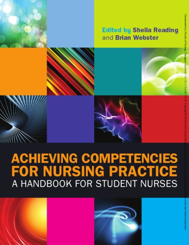 Achieving Competencies For Nursing Practice: a Handbook For Student Nurses