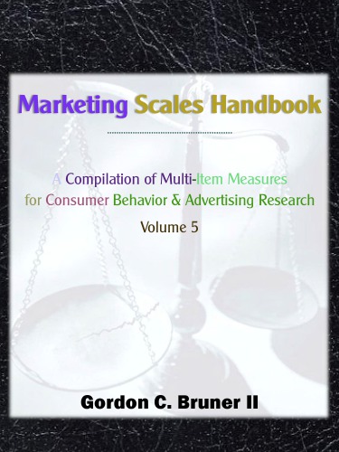 Marketing scales handbook : a compilation of multi-item measures for consumer behavior & advertising research. Vol. 5