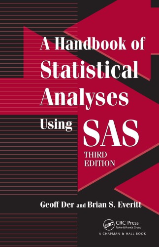 A Handbook of Statistical Analyses using SAS, Third Edition