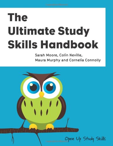 The Ultimate Study Skills Handbook (Open Up Study Skills)