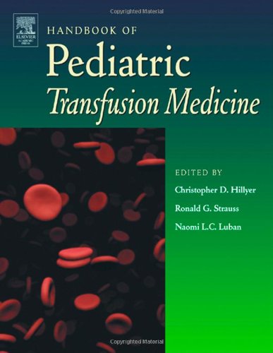 Handbook of Pediatric Transfusion Medicine