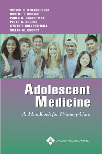 Adolescent Medicine : A Handbook for Primary Care