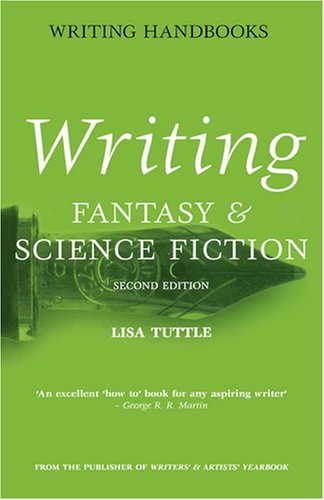 Writing Fantasy & Science Fiction (Writing Handbooks S.)
