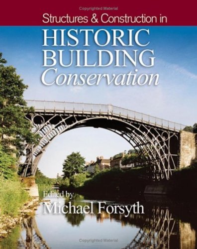 Structures & Construction in Historic Building  Conservation