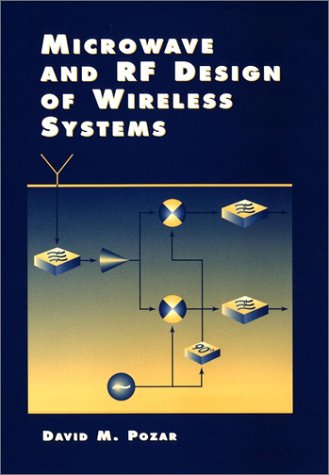 Microwave and Rf Design of Wireless Systems - Book