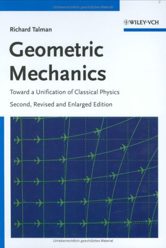 Geometric mechanics: toward a unification of classical physics
