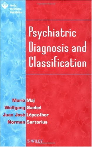 Psychiatric Diagnosis and Classification