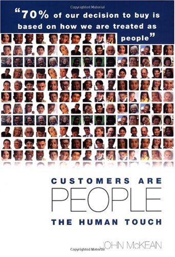 Customers Are People: The Human Touch