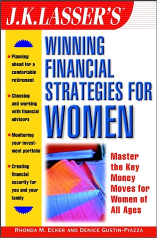 J.K. Lassers Winning Financial Strategies for Women