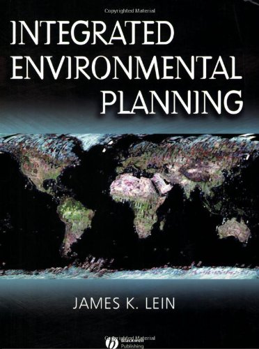 Integrated Environmental Planning: A Landscape Synthesis