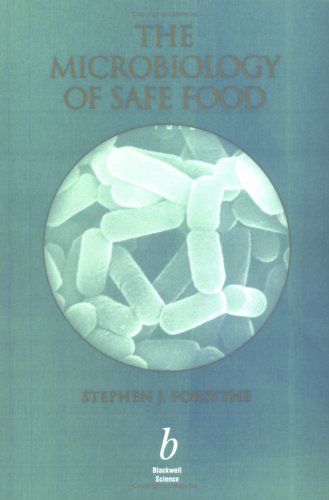 The Microbiology of Safe Food