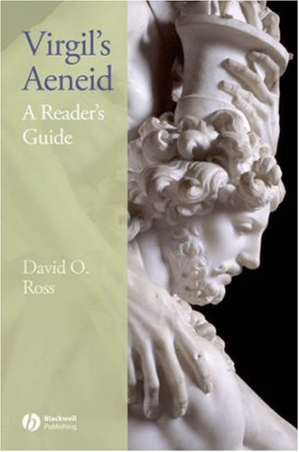Virgils Aeneid: A Readers Guide