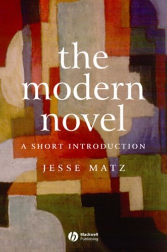 The Modern Novel: A Short Introduction (Blackwell Introductions to Literature)