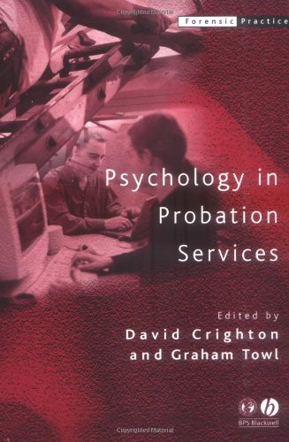 Psychology in Probation Services (Forensic Practice series)