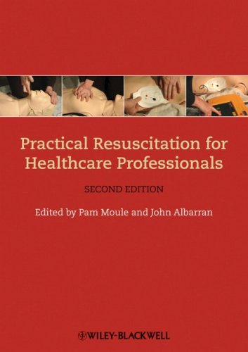 Practical Resuscitation for Healthcare Professionals, 2nd edition