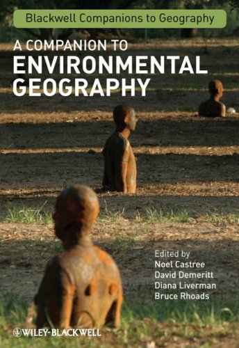 A Companion to Environmental Geography (Blackwell Companions to Geography)