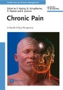 Chronic Pain: A Health Policy Perspective (Health Care and Disease Management)