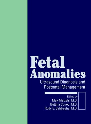 Fetal anomalies : ultrasound diagnosis and postnatal management