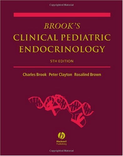 Brooks Clinical Pediatric Endocrinology, 5th Edition