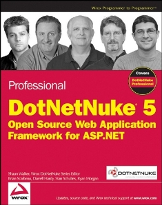 Professional DotNetNuke 5: Open Source Web Application Framework for ASP.NET