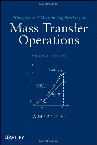 Principles and Modern Applications of Mass Transfer Operations, Second Edition