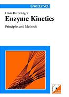 Enzyme kinetics : principles and methods