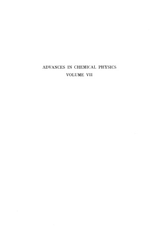 Advances in Chemical Physics: Structure & Properties of Biomolecules, Volume 7