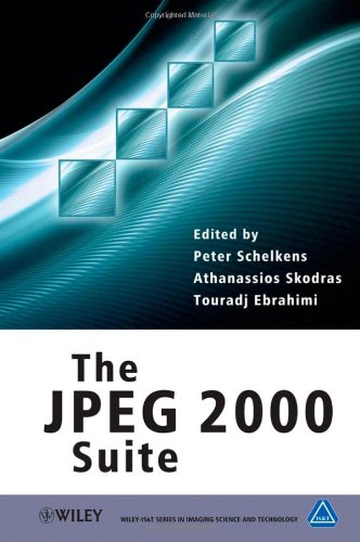 The JPEG 2000 Suite (The Wiley-IS&T Series in Imaging Science and Technology)