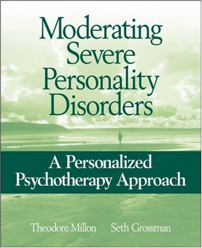 Moderating Severe Personality Disorders: A Personalized Psychotherapy Approach