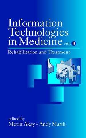 Information Technologies in Medicine: Rehabilitation and Treatment, Volume II