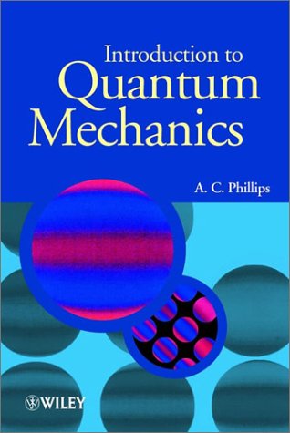 Introduction to Quantum Mechanics (Manchester Physics Series)