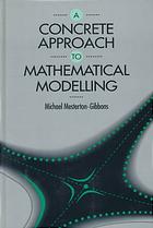 A concrete approach to mathematical modelling