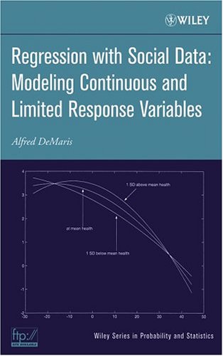 Regression With Social Data: Modeling Continuous and Limited Response Variables