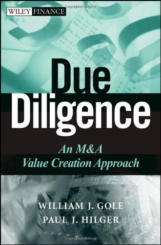 Due Diligence: An M&A Value Creation Approach (Wiley Finance)