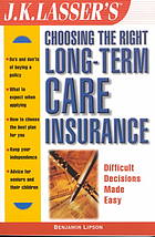 J.K. Lassers choosing the right long-term care insurance