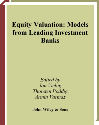 Equity Valuation: Models from Leading Investment Banks (The Wiley Finance Series)