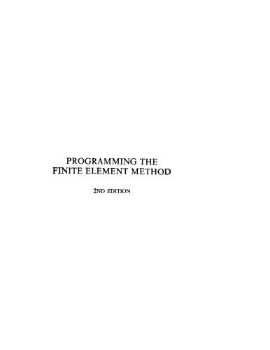 Programming The Finite Element Method