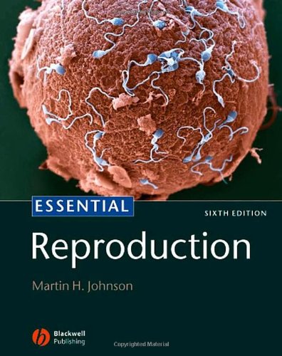 Johnson & Everitt’s Essential Reproduction, 6th Edition (Essentials)