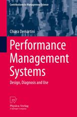 Performance Management Systems: Design, Diagnosis and Use
