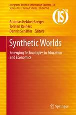 Synthetic Worlds: Emerging Technologies in Education and Economics