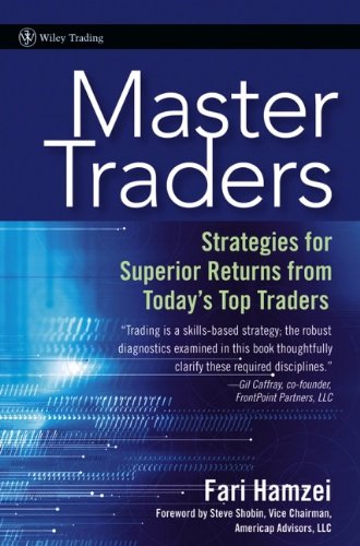 Master traders : strategies for superior returns from todays top traders