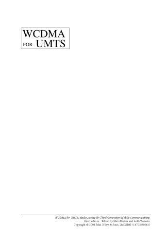 WCDMA for UMTS: Radio Access for Third Generation Mobile Communications, Third Edition