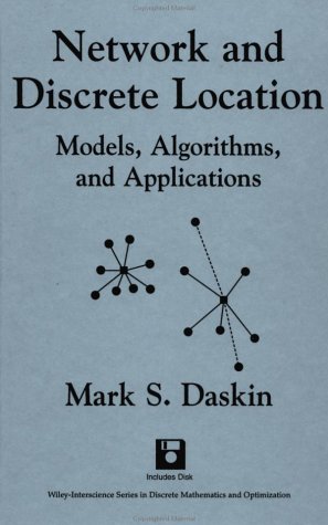 Network and discrete location: models, algorithms, and applications