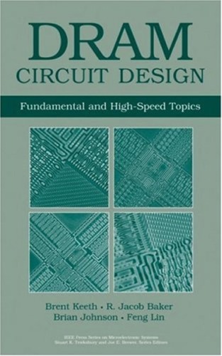 DRAM Circuit Design. Fundamental and High-Speed Topics