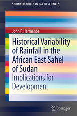 Historical Variability of Rainfall in the African East Sahel of Sudan: Implications for Development