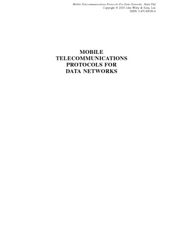 Mobile telecommunications protocols for data networks