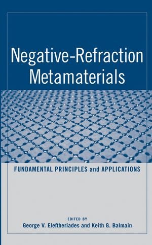 Negative Refraction Metamaterials: Fundamental Principles and Applications