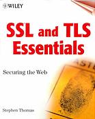 SSL & TLS essentials : securing the Web